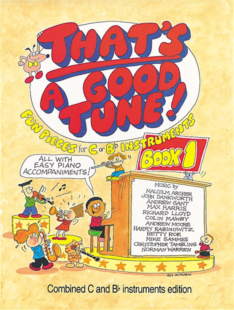 That's a Good Tune Book 1 - Piano, C and Bb